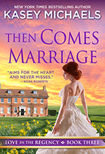 Then Comes Marriage